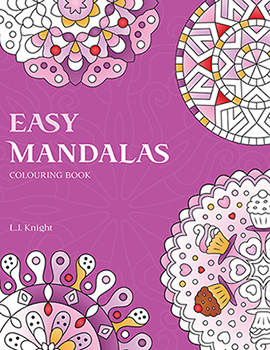 Easy Mandalas Coloring Book by L.J. Knight